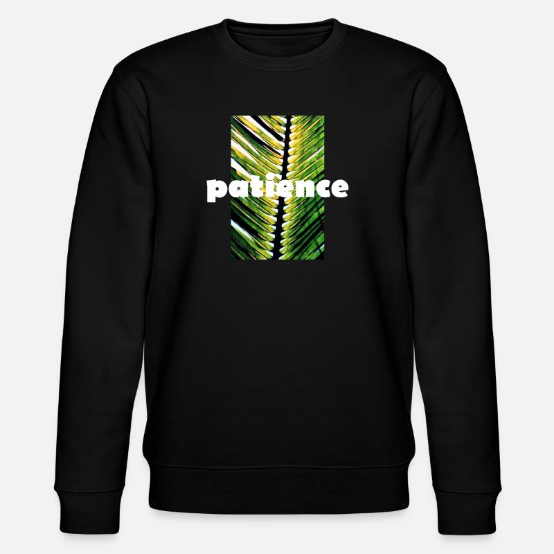 PATIENCE - Stanley/Stella Unisex Bio-Sweatshirt CHANGER  - Schwarz