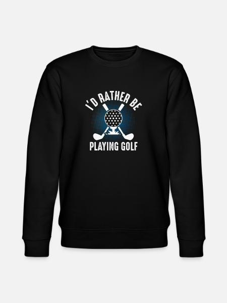 I'd rather play golf – Golfer Design - Stanley/Stella CHANGER Unisex Organic Sweatshirt - black