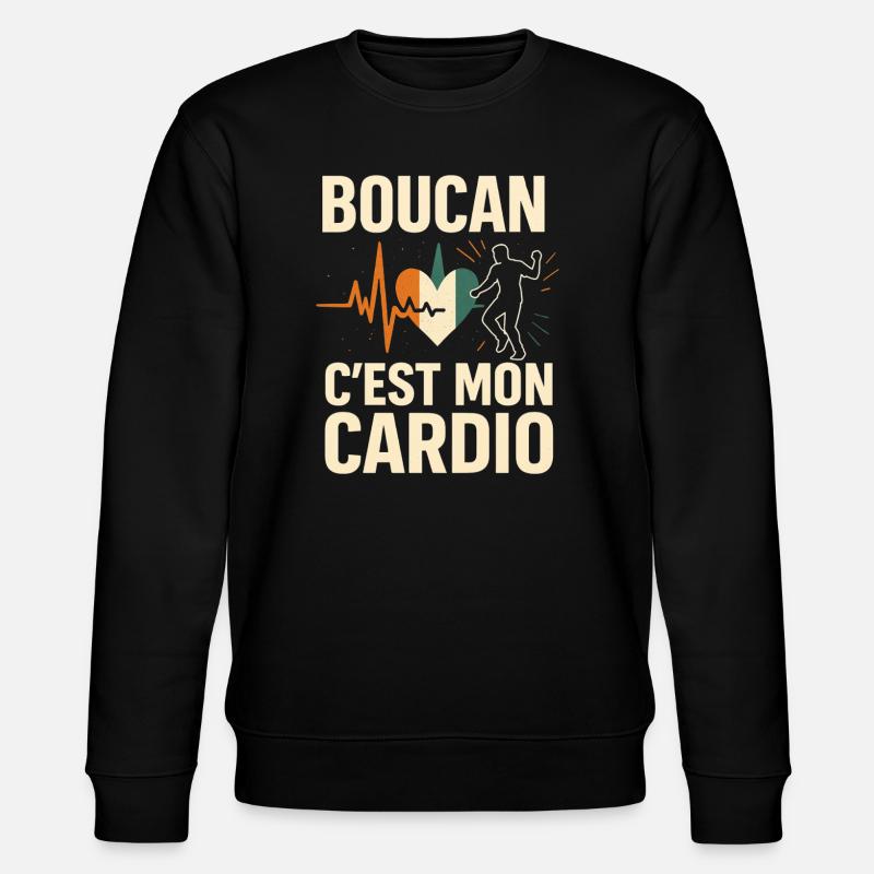 Boucan c’est mon cardio – Humour ivoirien  - Sweat bio CHANGER Stanley/Stella Unisexe - noir