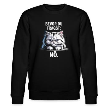 Bevor Du Fragst Nö Katze Morgenmuffel Nein Katzen - Stanley/Stella Unisex Bio-Sweatshirt CHANGER  - Schwarz - Vorne - Nik (191cm) & Marisol (170cm)