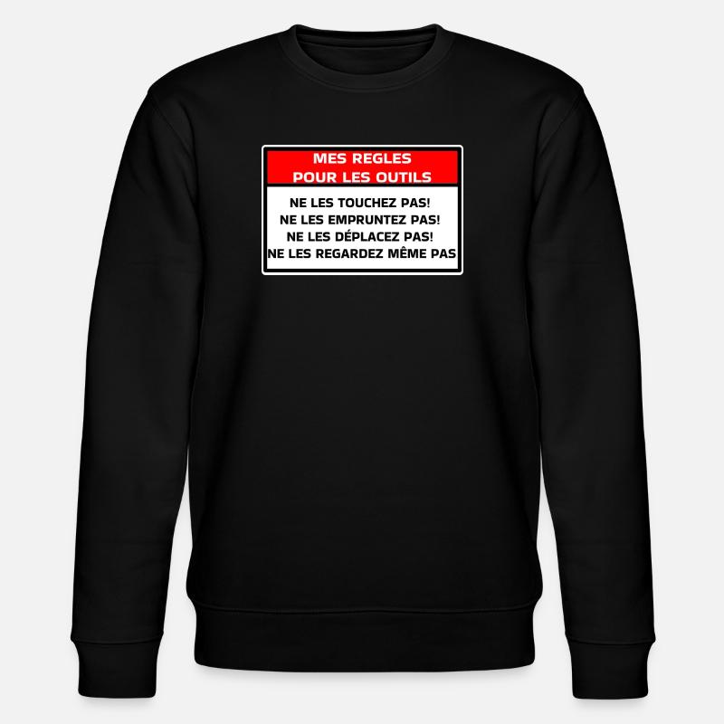 My rules for tools - Stanley/Stella CHANGER Unisex Organic Sweatshirt - black