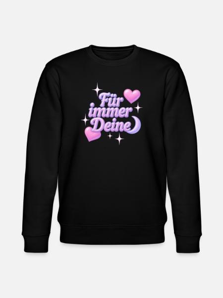 Yours Forever / Y2K Statement Design - Stanley/Stella CHANGER Unisex Organic Sweatshirt - black