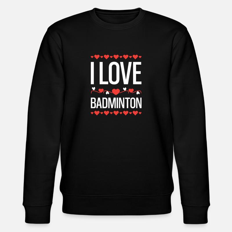 I Love Badminton Herzdesign - Stanley/Stella Unisex Bio-Sweatshirt CHANGER - Schwarz