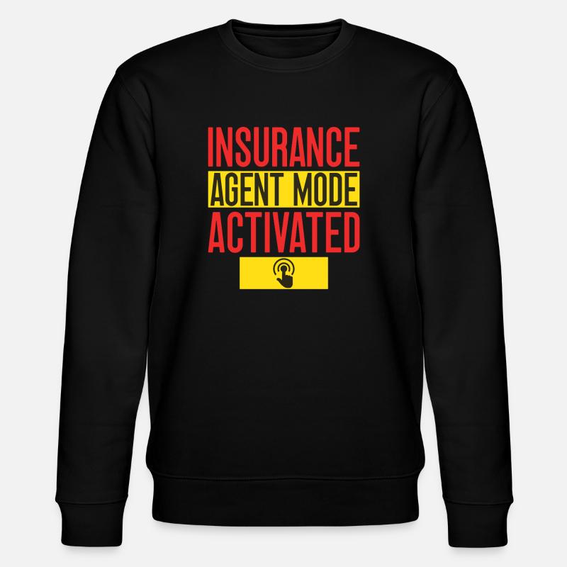 Insurance Agent Mode Activated Funny Insurance - Stanley/Stella Unisex Bio-Sweatshirt CHANGER  - Schwarz