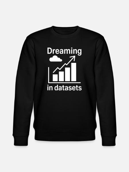 Datenanalyst Spruch Lustiges Datenanalyst Geschenk - Stanley/Stella Unisex Bio-Sweatshirt CHANGER  - Schwarz