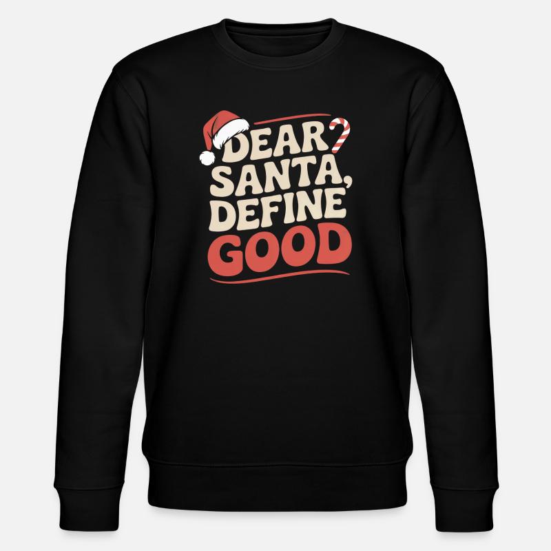 Sarkastisches Weihnachtsdesign - Stanley/Stella Unisex Bio-Sweatshirt CHANGER  - Schwarz