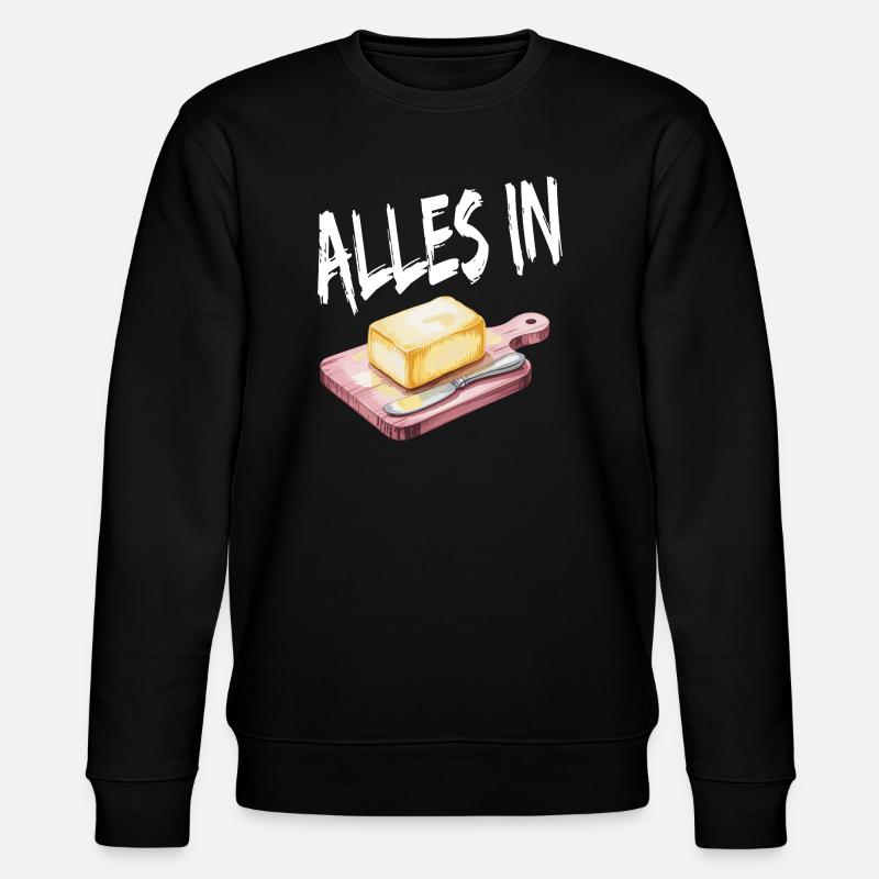 Butterblock Art de la cuisine - Sweat bio CHANGER Stanley/Stella Unisexe - noir
