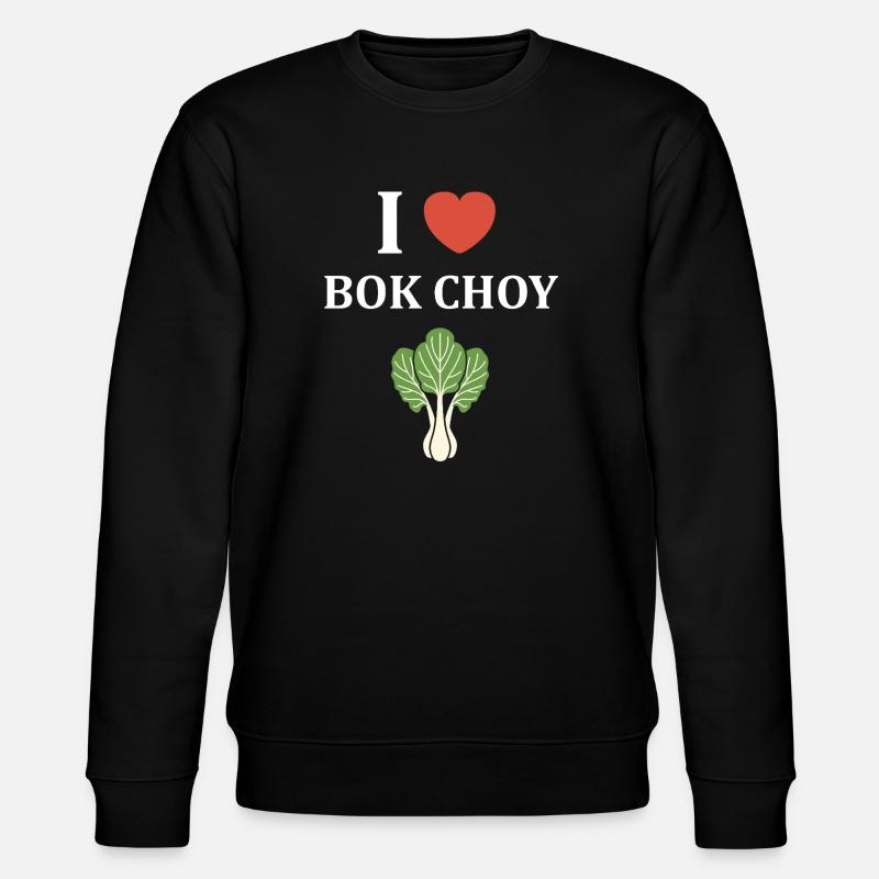 I love Bok Choy graphic - Stanley/Stella CHANGER Unisex Organic Sweatshirt - black