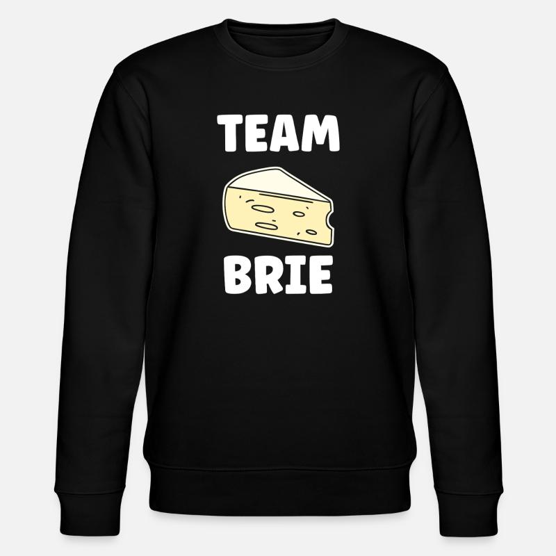 Humour fromage brie - Sweat bio CHANGER Stanley/Stella Unisexe - noir