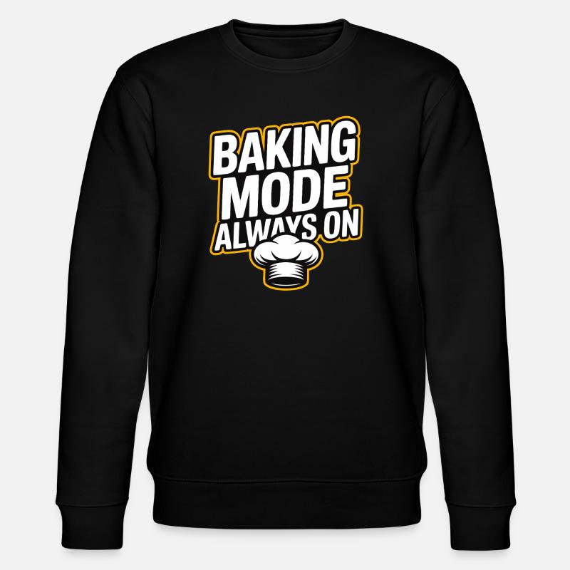 Baking mode always on - Stanley/Stella CHANGER Unisex Organic Sweatshirt - black