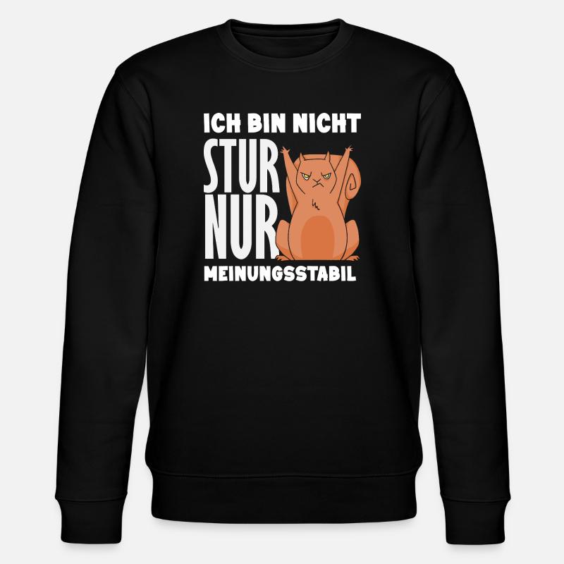 Nicht stur nur Meinungsstabil - Stanley/Stella Unisex Bio-Sweatshirt CHANGER - Schwarz