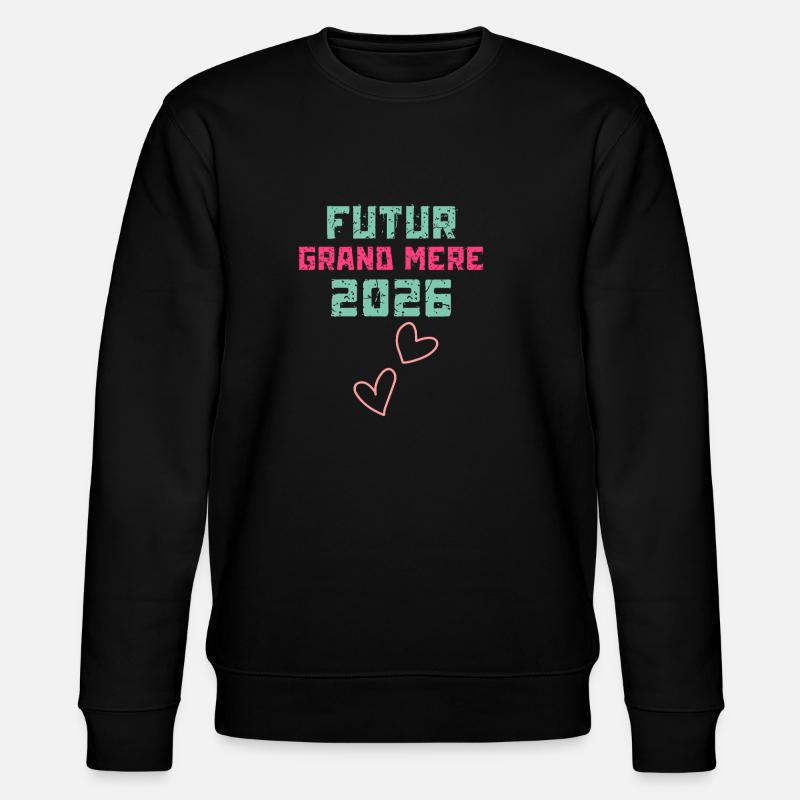 Zukünftige Großmutter 2026 - Stanley/Stella Unisex Bio-Sweatshirt CHANGER  - Schwarz