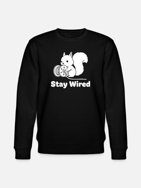 Stay Wired Squirrel - Stanley/Stella CHANGER Unisex Organic Sweatshirt - black