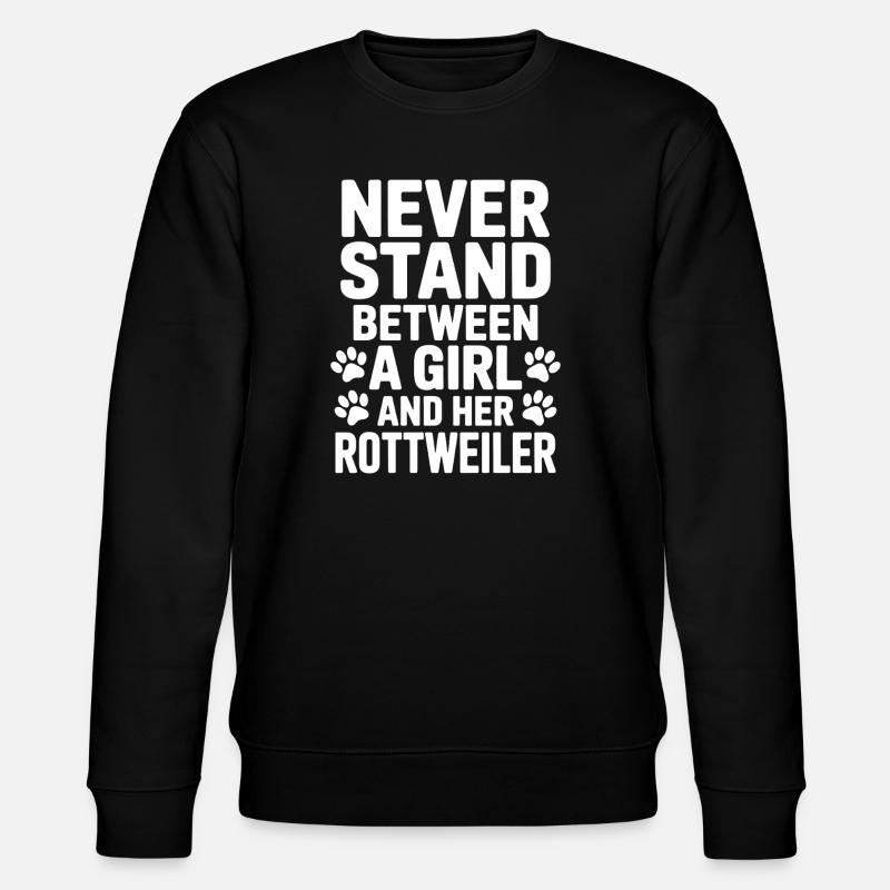 Rottweiler Spruch Mädchen Fun Rottweiler Geschenk - Stanley/Stella Unisex Bio-Sweatshirt CHANGER  - Schwarz
