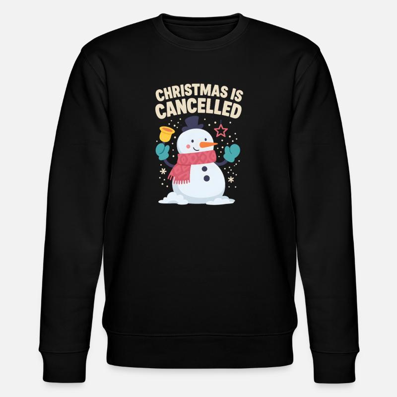 Fröhlicher Schneemann – Noël est annulé - Sweat bio CHANGER Stanley/Stella Unisexe - noir