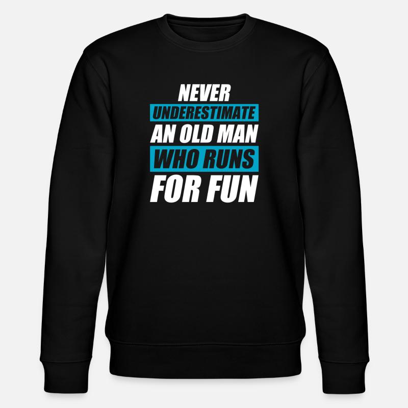 Old man funny running jogging runner - Stanley/Stella CHANGER Unisex Organic Sweatshirt - black