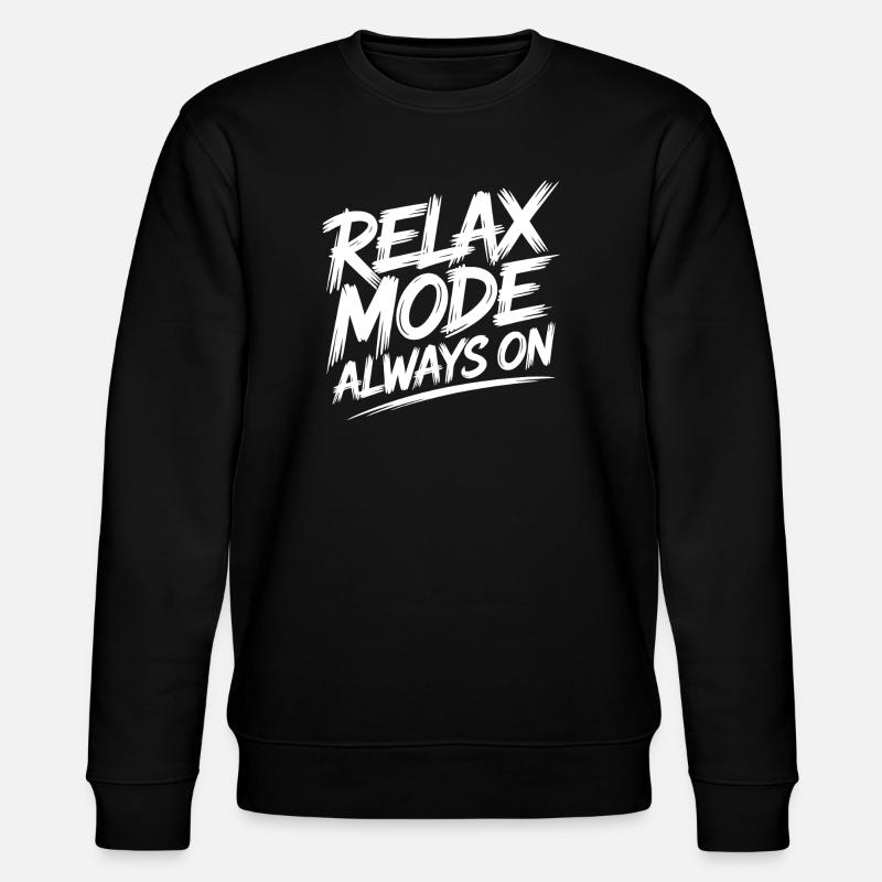 Mode détendu toujours activé - Sweat bio CHANGER Stanley/Stella Unisexe - noir
