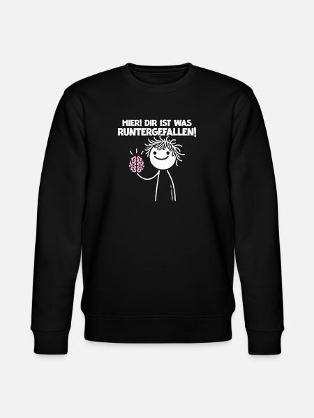 Here you fell down something sarcastic - Stanley/Stella CHANGER Unisex Organic Sweatshirt - black