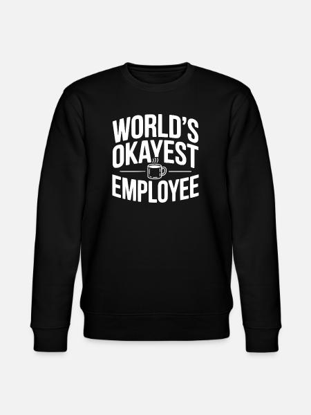 Der beste Mitarbeiter der Welt - Stanley/Stella Unisex Bio-Sweatshirt CHANGER - Schwarz