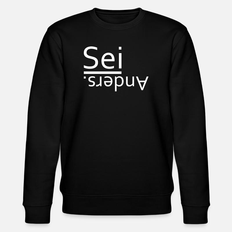 Sei anders - Stanley/Stella Unisex Bio-Sweatshirt CHANGER  - Schwarz