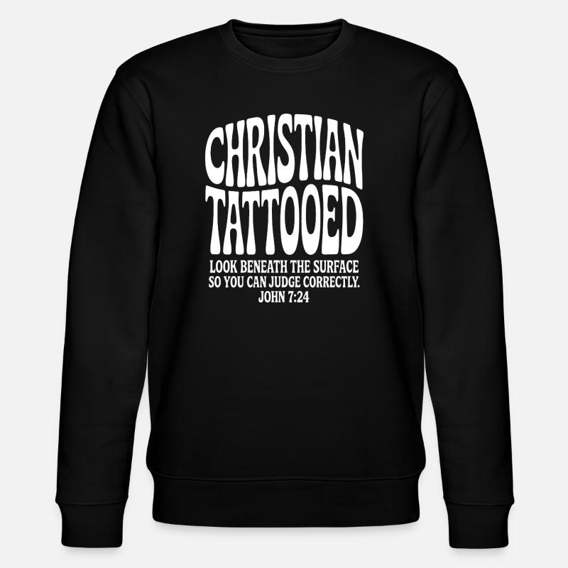 John 7:24 Bold Faith Tee - Stanley/Stella CHANGER Unisex Organic Sweatshirt - black