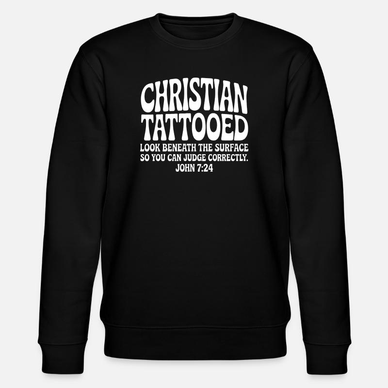 Christian Tattooed Look Beneath Surface - Stanley/Stella CHANGER Unisex Organic Sweatshirt - black