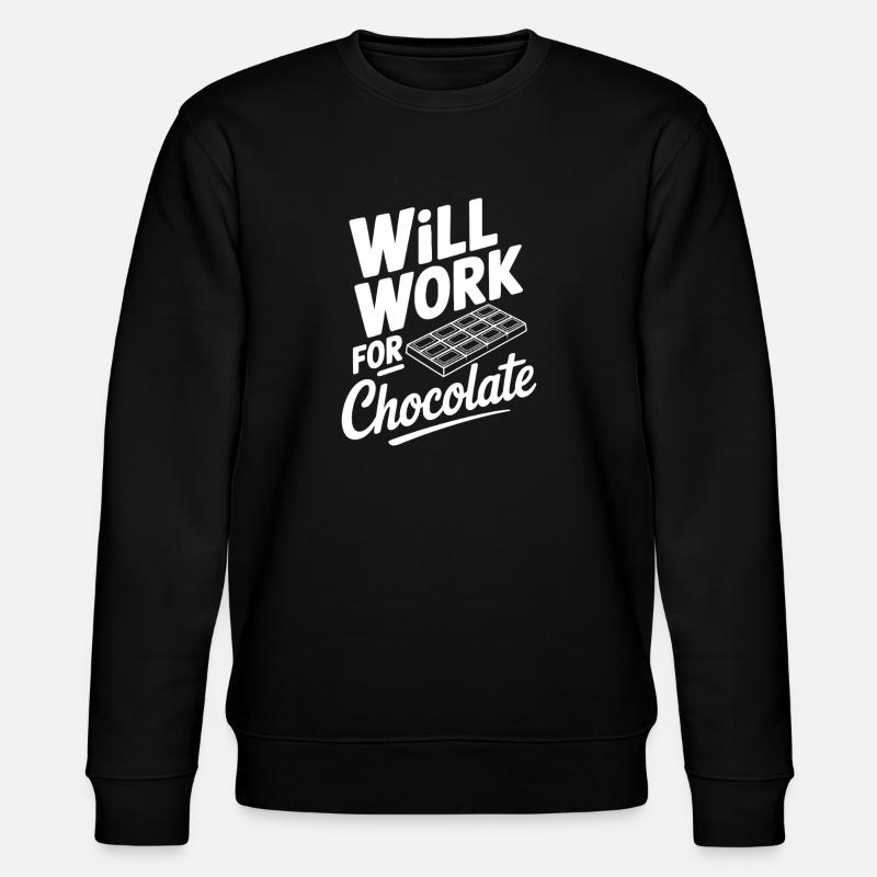 Ça marchera pour le chocolat - Sweat bio CHANGER Stanley/Stella Unisexe - noir