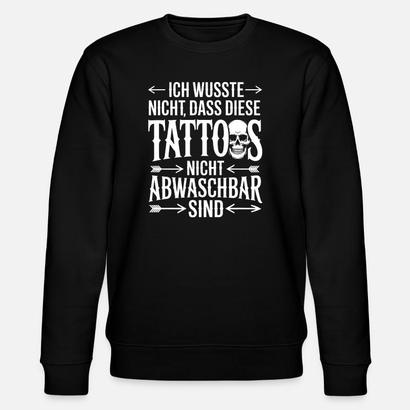 Déclaration du tatouage non lavable - Sweat bio CHANGER Stanley/Stella Unisexe - noir