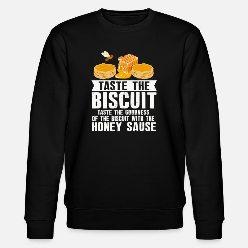 Taste the Biscuit Honey Drizzle - Stanley/Stella CHANGER Unisex Organic Sweatshirt - black