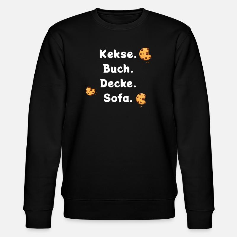 Biscuits. Book. Ceiling. Sofa. - Stanley/Stella CHANGER Unisex Organic Sweatshirt - black