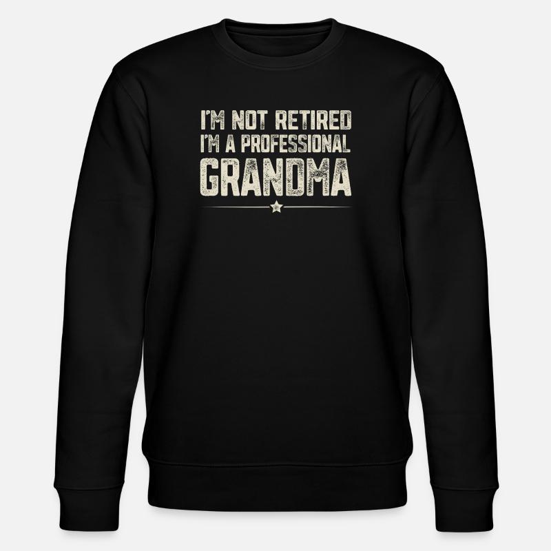 Grand-mère professionnelle - Sweat bio CHANGER Stanley/Stella Unisexe - noir
