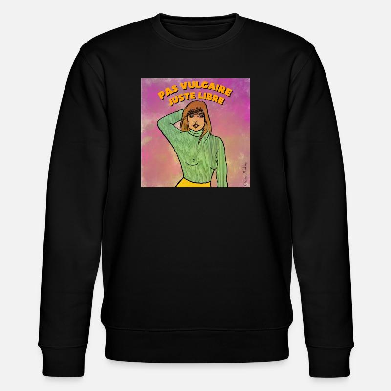 Nicht vulgär, einfach frei - Stanley/Stella Unisex Bio-Sweatshirt CHANGER  - Schwarz