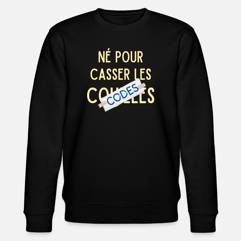 Born to break the codes - Stanley/Stella CHANGER Unisex Organic Sweatshirt - black