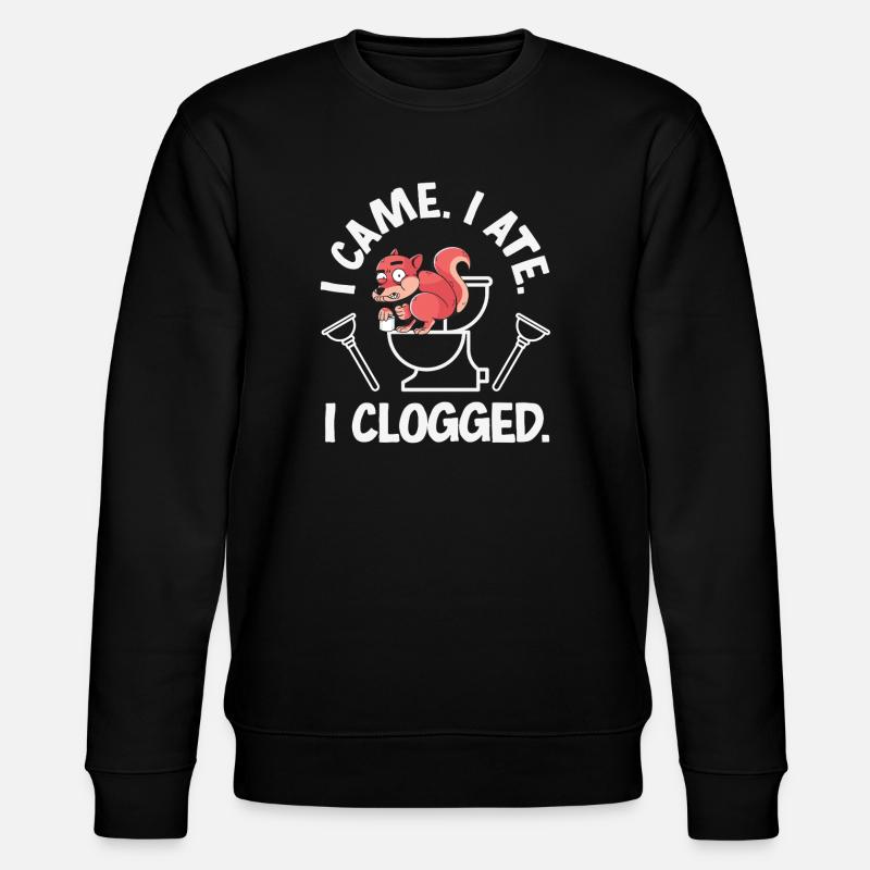 Toilet Clogging Master Funny - Stanley/Stella CHANGER Unisex Organic Sweatshirt - black