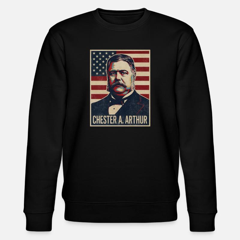 Chester A Arthur Président des États-Unis - Sweat bio CHANGER Stanley/Stella Unisexe - noir