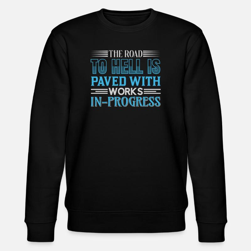 Road to hell in progress - Stanley/Stella Unisex Bio-Sweatshirt CHANGER  - Schwarz