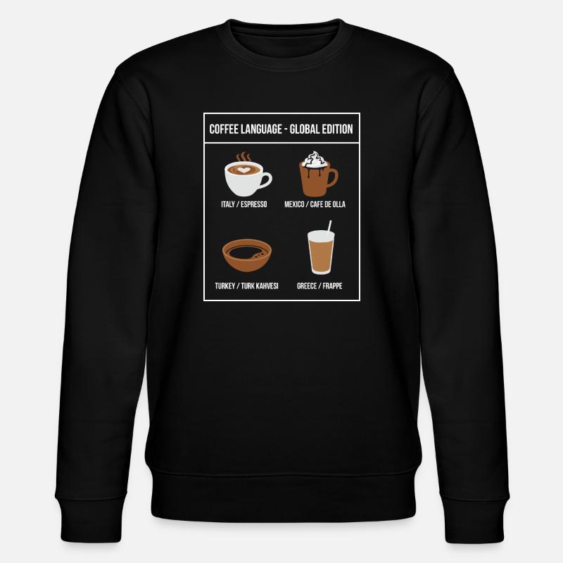 Édition mondiale de Coffee Language - Sweat bio CHANGER Stanley/Stella Unisexe - noir