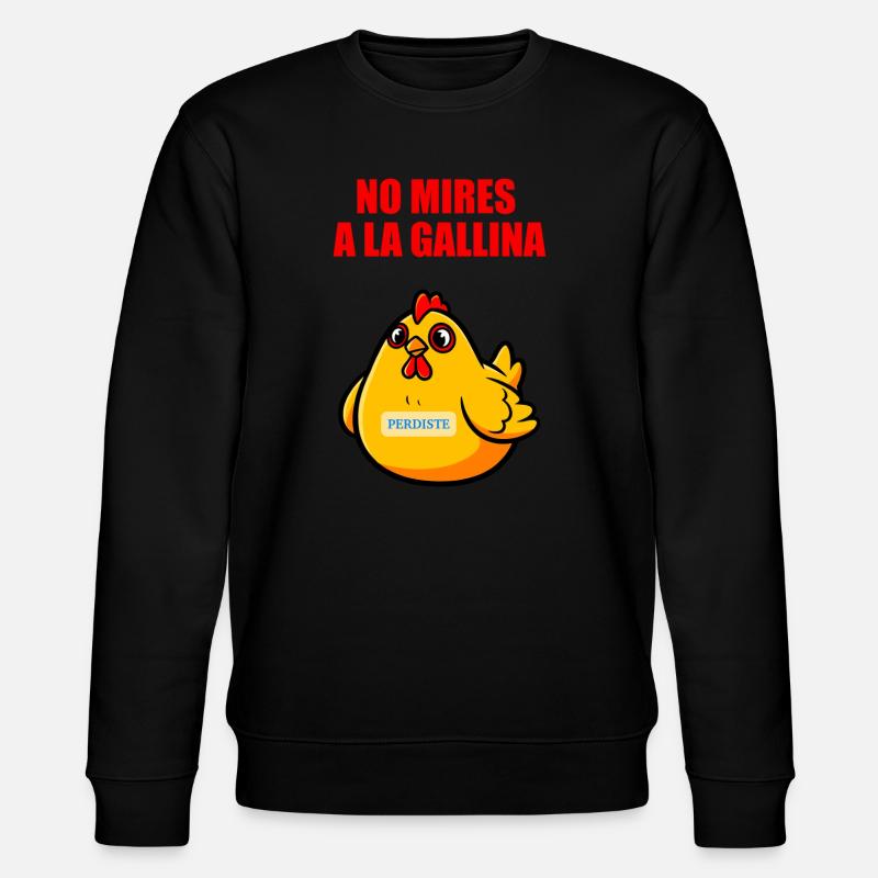 Ne regarde pas la poule - Sweat bio CHANGER Stanley/Stella Unisexe - noir