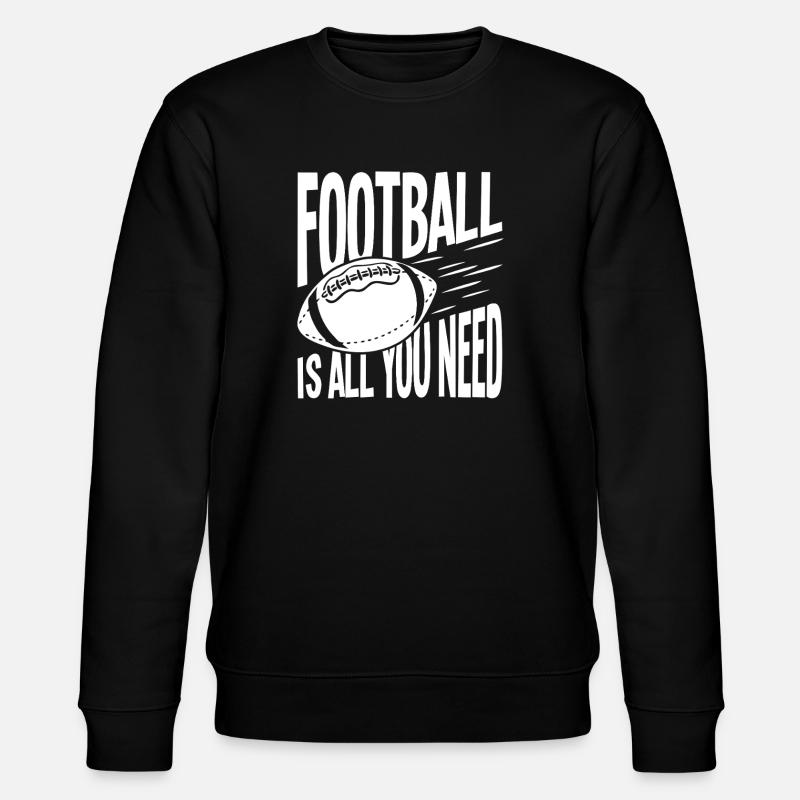 Fußball ist alles, was du brauchst - Stanley/Stella Unisex Bio-Sweatshirt CHANGER  - Schwarz