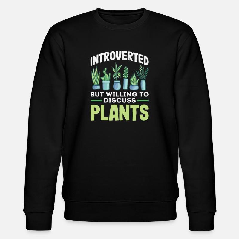 Introvertiert Diskutiere Pflanzen - Stanley/Stella Unisex Bio-Sweatshirt CHANGER  - Schwarz