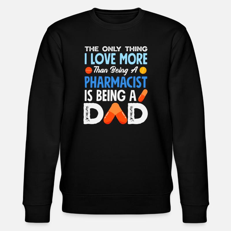 Pharmacist Pharmaceutical Technical - Stanley/Stella CHANGER Unisex Organic Sweatshirt - black