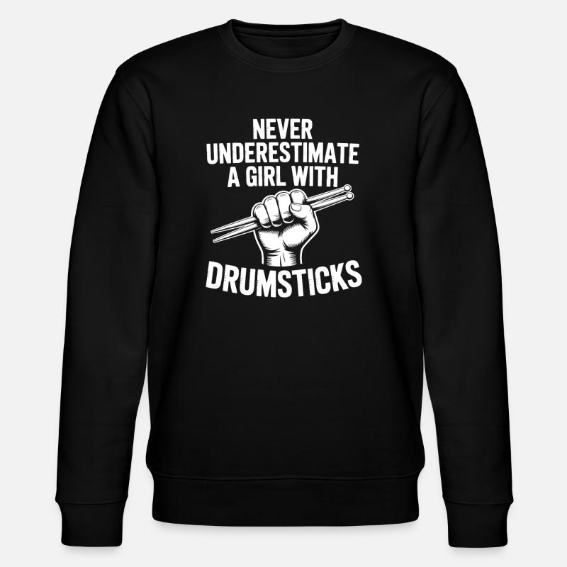 Drummer Saying Funny Drummer Gift - Stanley/Stella CHANGER Unisex Organic Sweatshirt - black