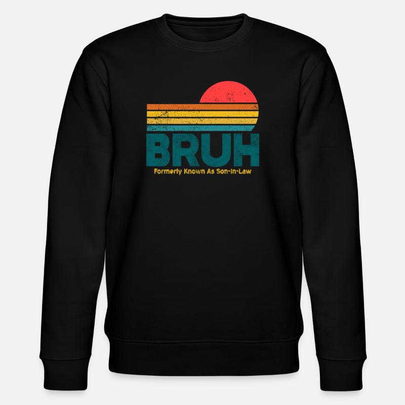 Bruh Sunset Retro Meme Design - Sweat bio CHANGER Stanley/Stella Unisexe - noir