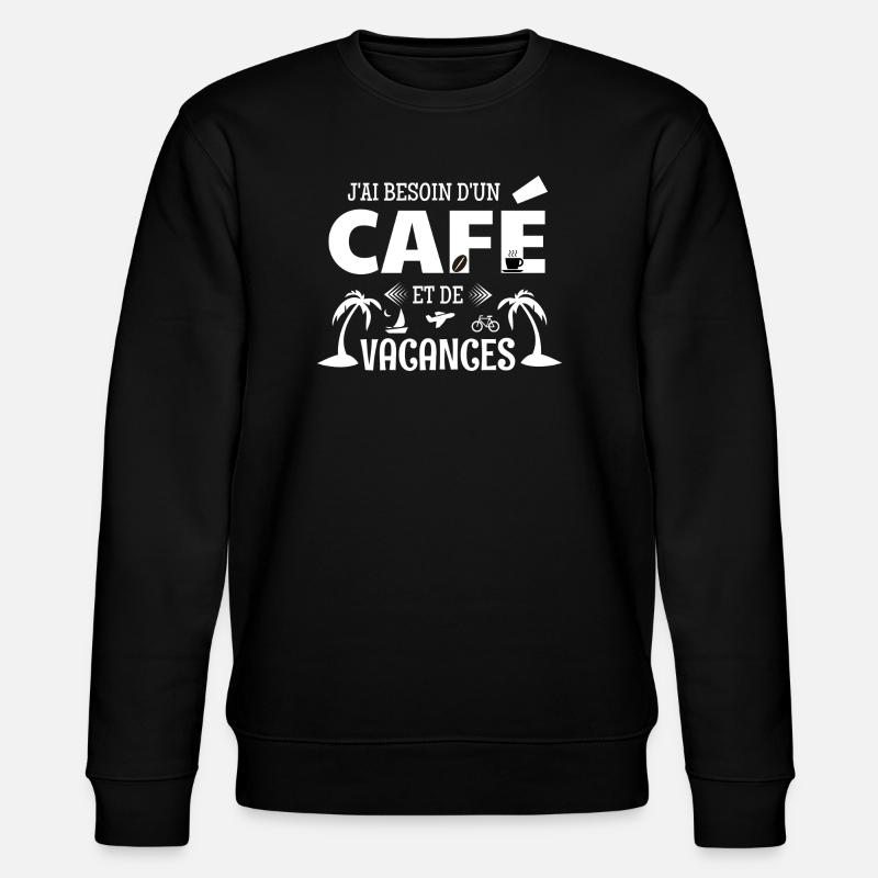 Kaffee-Humor-T-Shirt – Kaffee & Urlaub - Stanley/Stella Unisex Bio-Sweatshirt CHANGER  - Schwarz