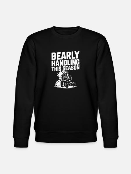 Bearly Handling This Season - Stanley/Stella CHANGER Unisex Organic Sweatshirt - black