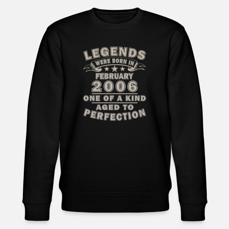 February 2006 Birthday Legend - Stanley/Stella CHANGER Unisex Organic Sweatshirt - black