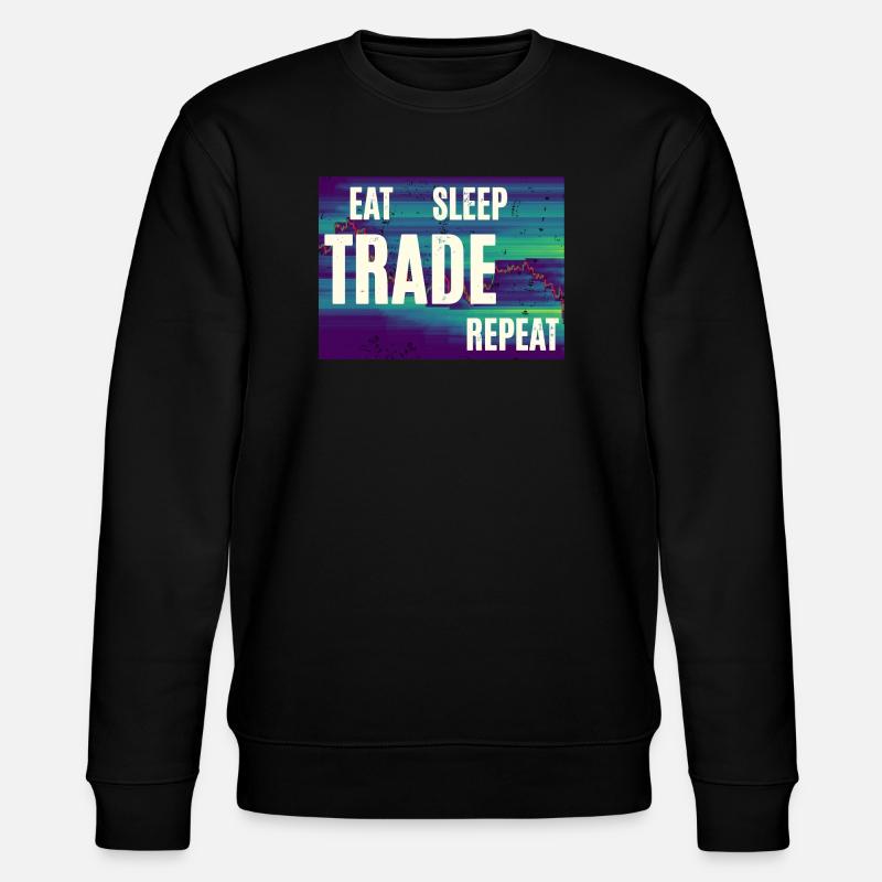 Eat Sleep Trade Repeat - Stanley/Stella Unisex Bio-Sweatshirt CHANGER  - Schwarz