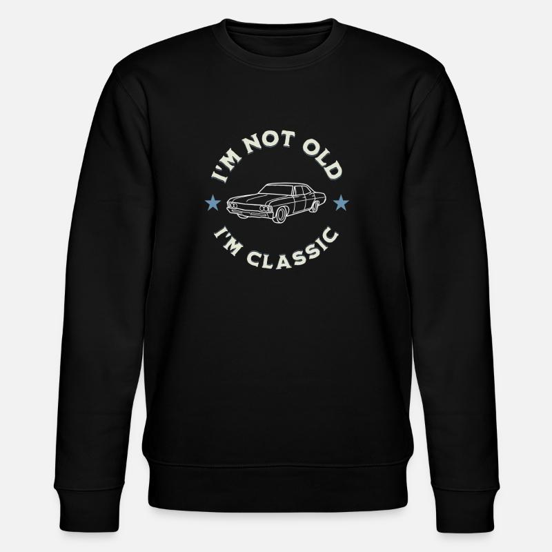 I’m Not Old I’m Classic Oldtimerliebe - Stanley/Stella Unisex Bio-Sweatshirt CHANGER - Schwarz