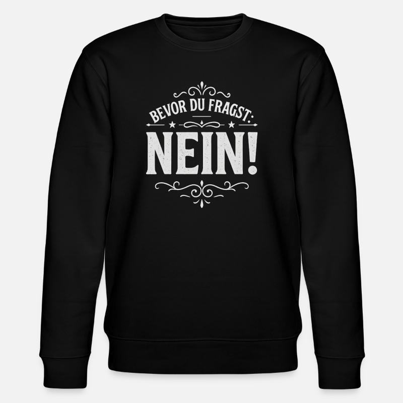 Before you ask: No - Stanley/Stella CHANGER Unisex Organic Sweatshirt - black