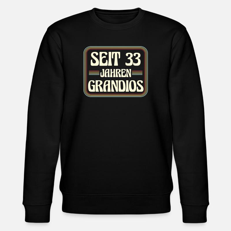 33 ans Anniversaire 33e anniversaire - Sweat bio CHANGER Stanley/Stella Unisexe - noir